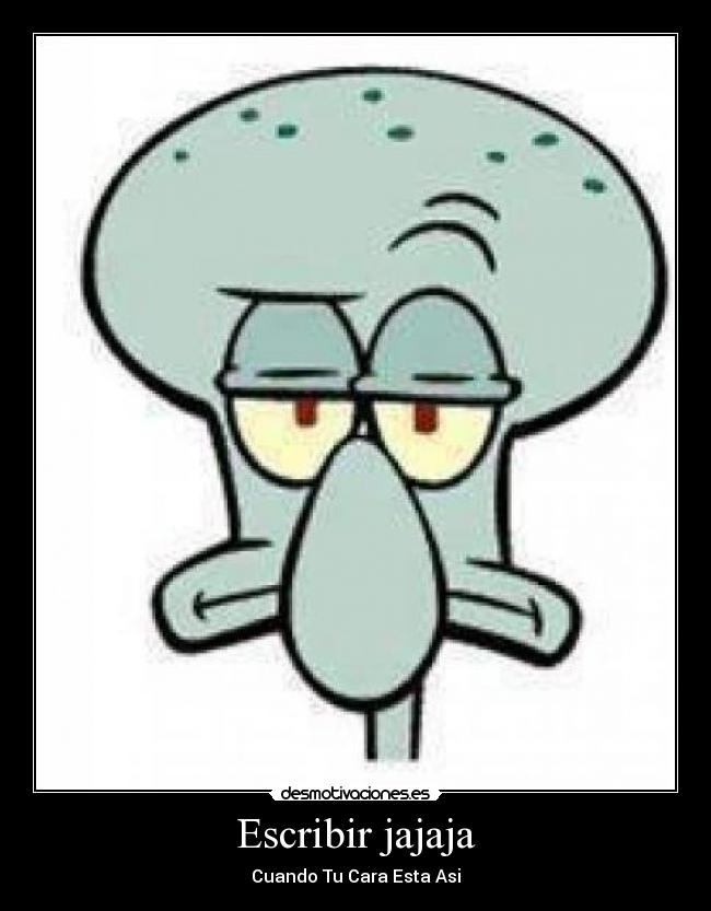 carteles jajaja desmotivaciones