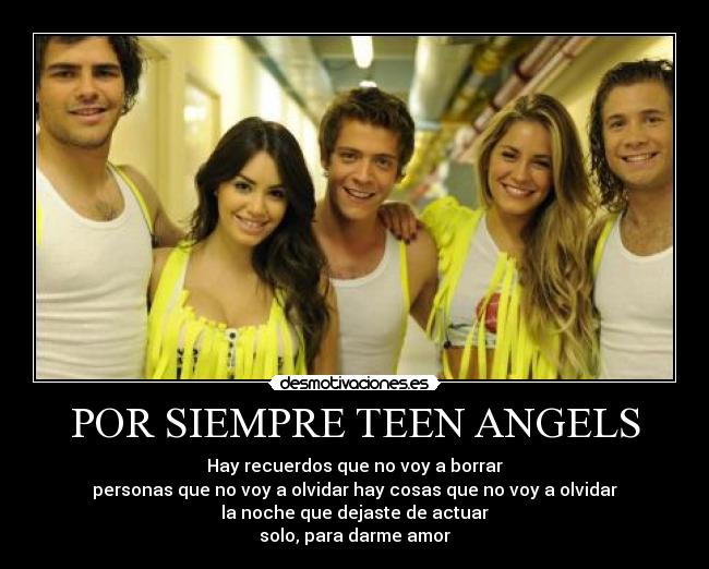 POR SIEMPRE TEEN ANGELS -