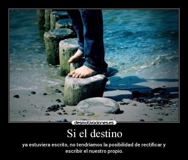 carteles destino destino rectificar escribir cambiar desmotivaciones