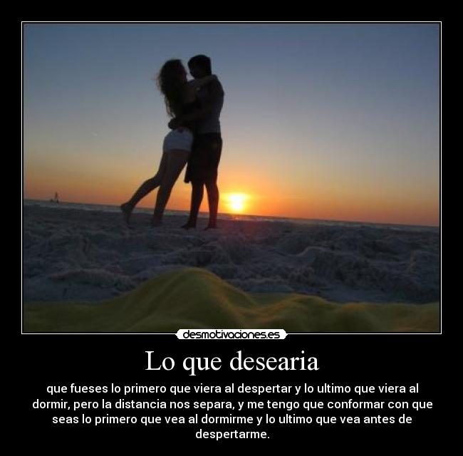 Lo que desearia -