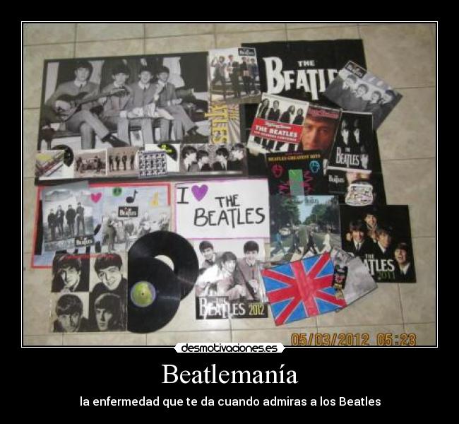Beatlemanía - la enfermedad que te da cuando admiras a los Beatles