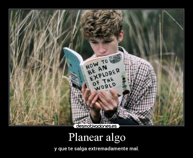 carteles desmotivaciones