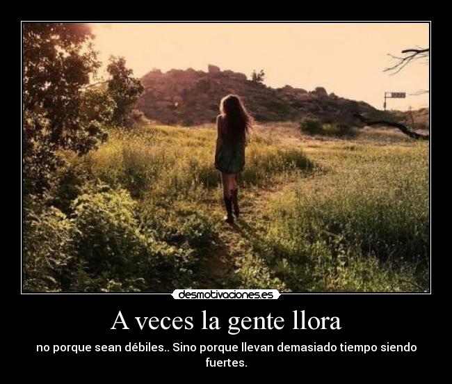 A veces la gente llora - 