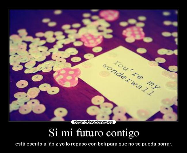 Si mi futuro contigo - 