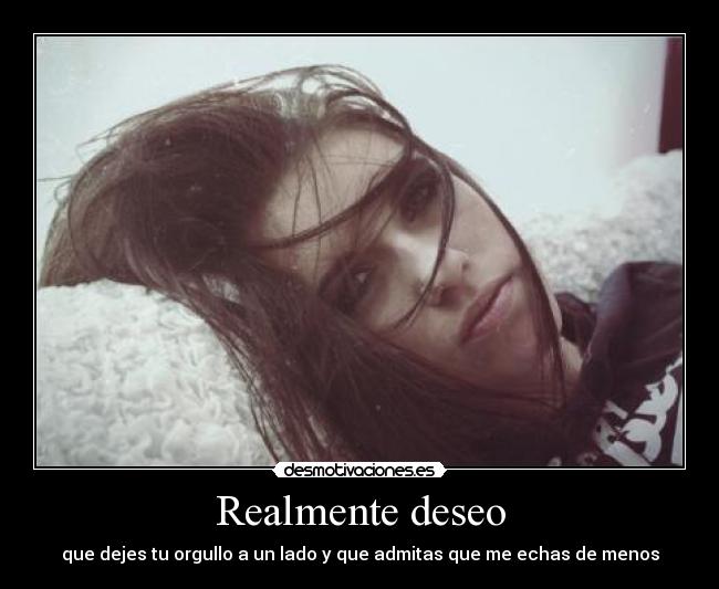 Realmente deseo -
