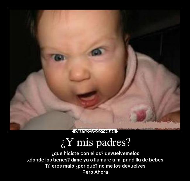 ¿Y mis padres? - 