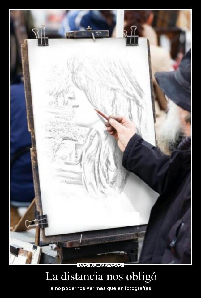La distancia nos obligó -