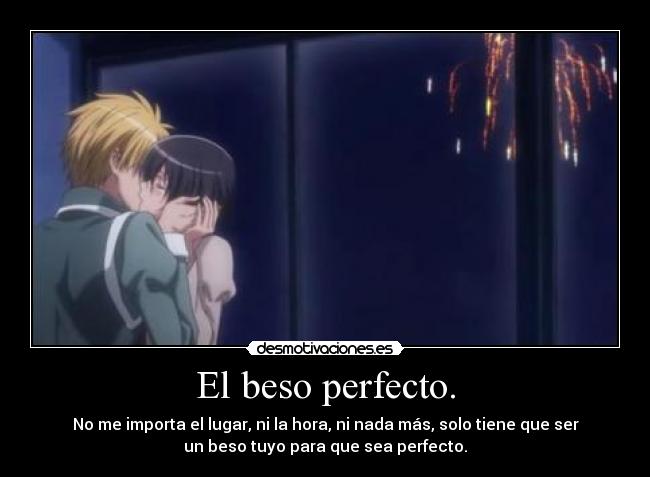 El beso perfecto. - 