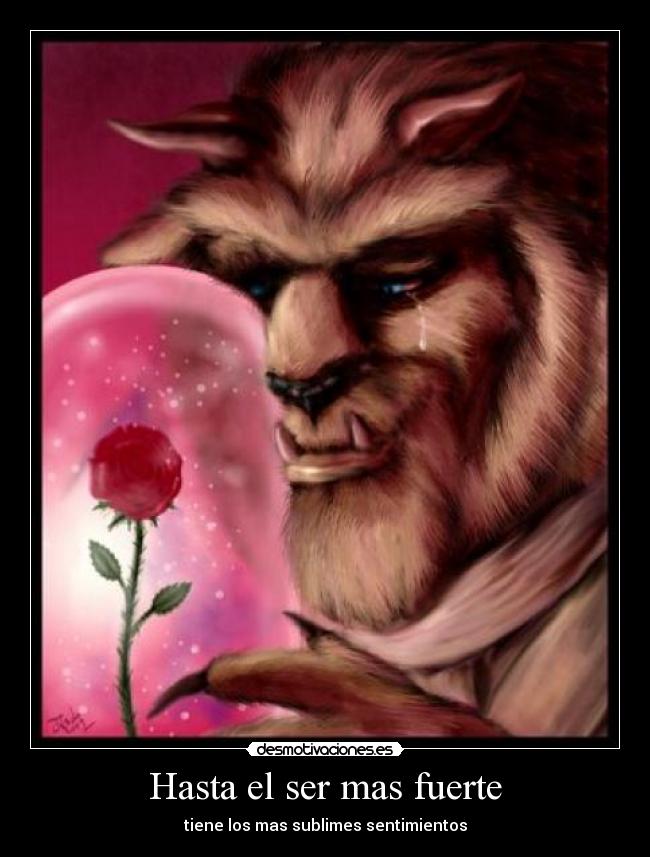 Hasta el ser mas fuerte -