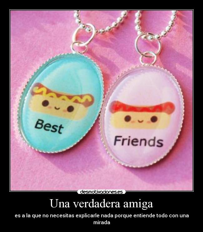 Una verdadera amiga - 