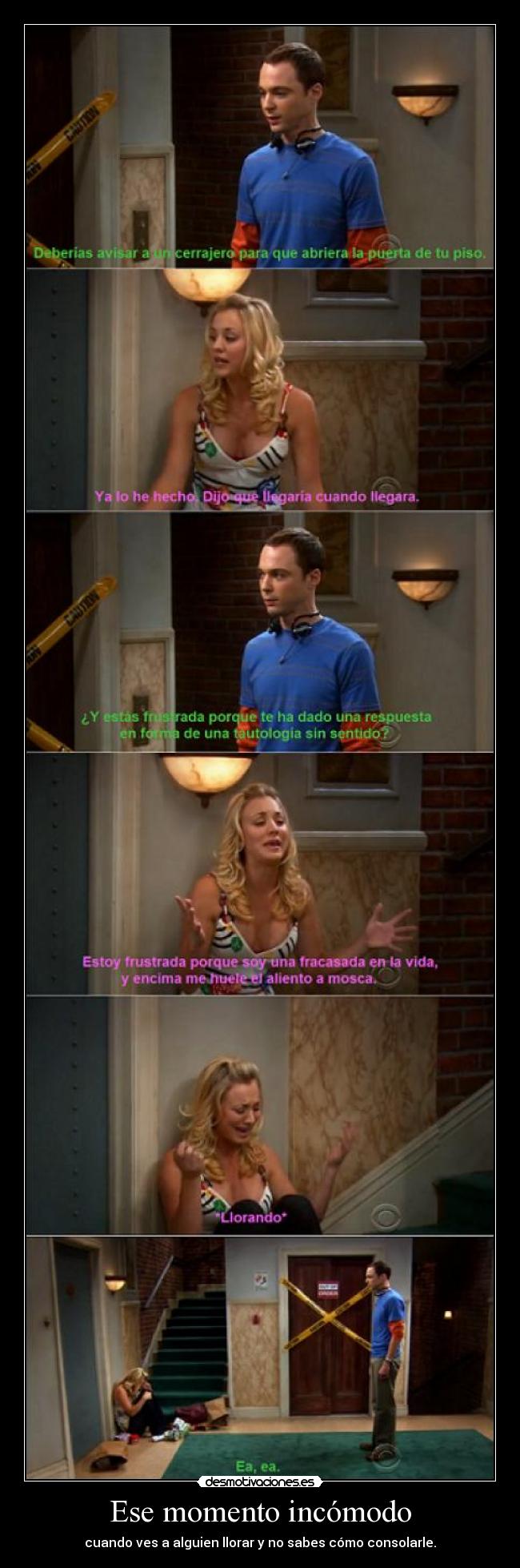 Ese momento incómodo -