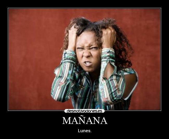 MAÑANA -