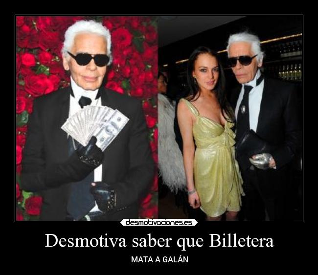 Desmotiva saber que Billetera -