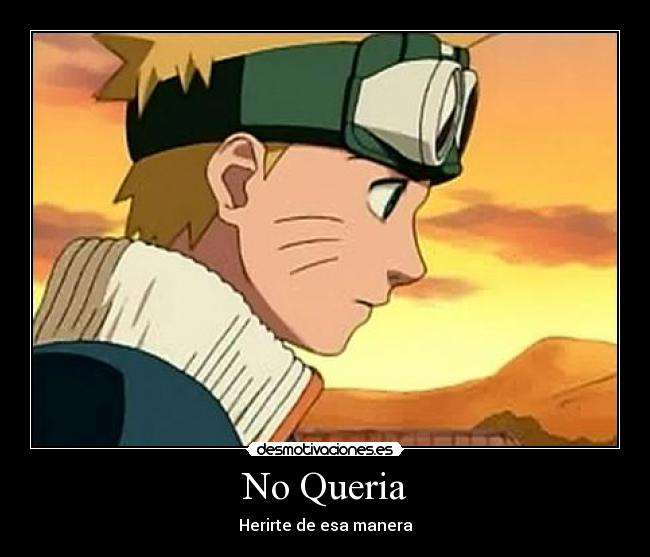 No Queria - Herirte de esa manera