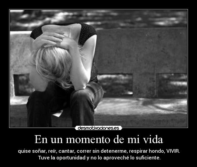 En un momento de mi vida -