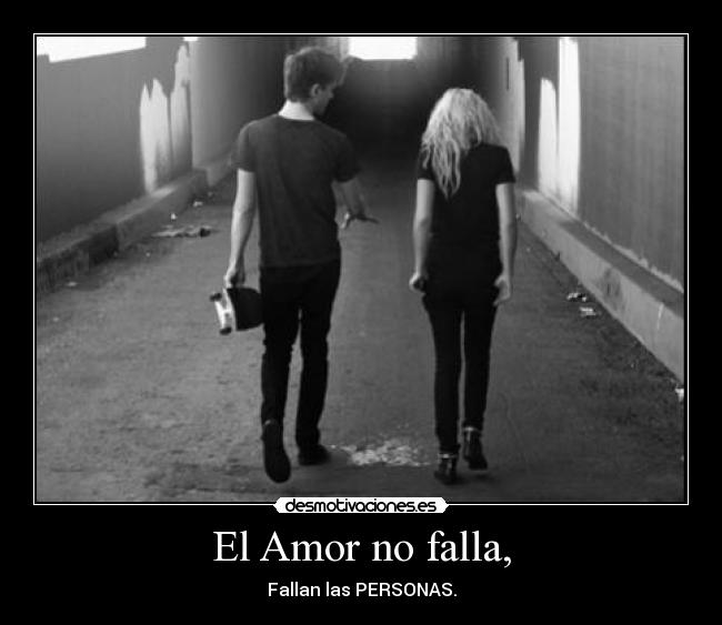 El Amor no falla, -