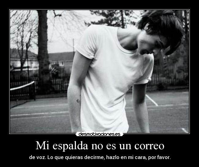 Mi espalda no es un correo - 