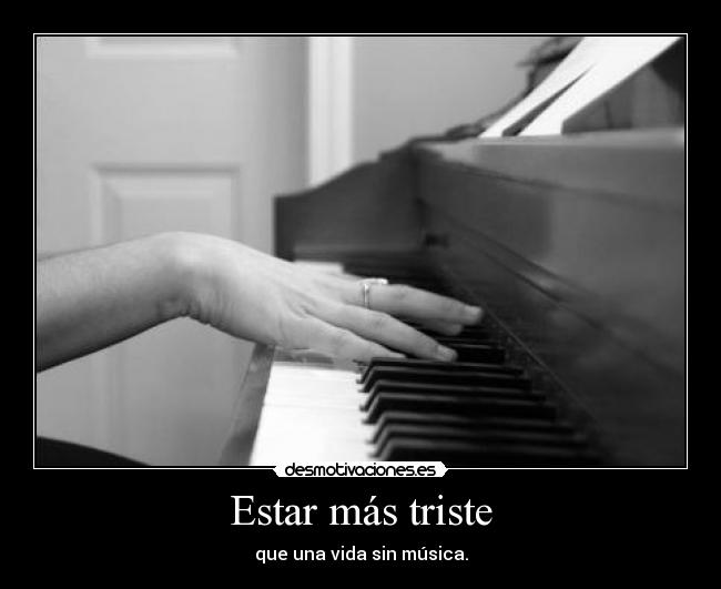 Estar más triste - 