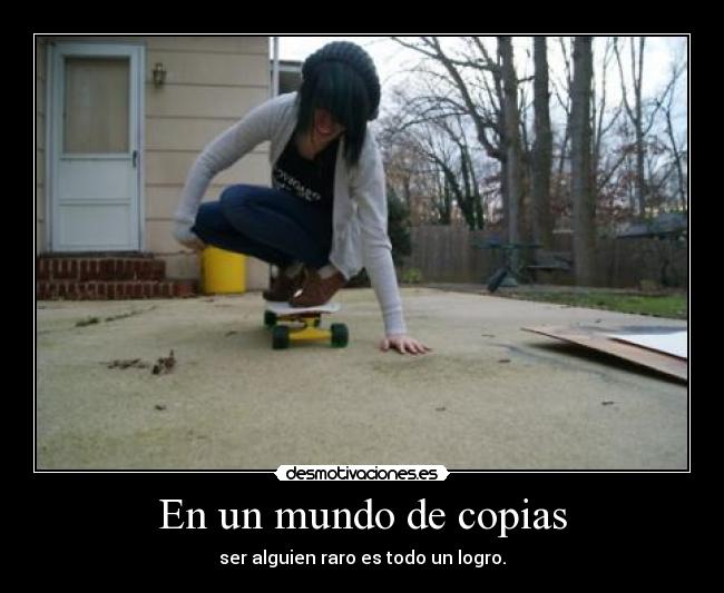 En un mundo de copias - 
