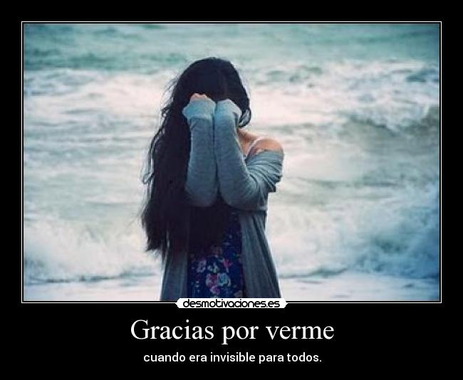 Gracias por verme - 