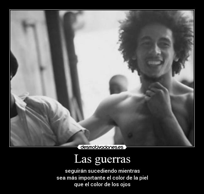 Las guerras -