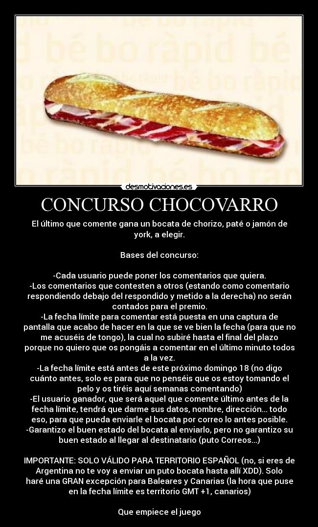 carteles chocovarro clanchocoputa concurso comentarios tranquilos que voy escupir bocata jewjew desmotivaciones