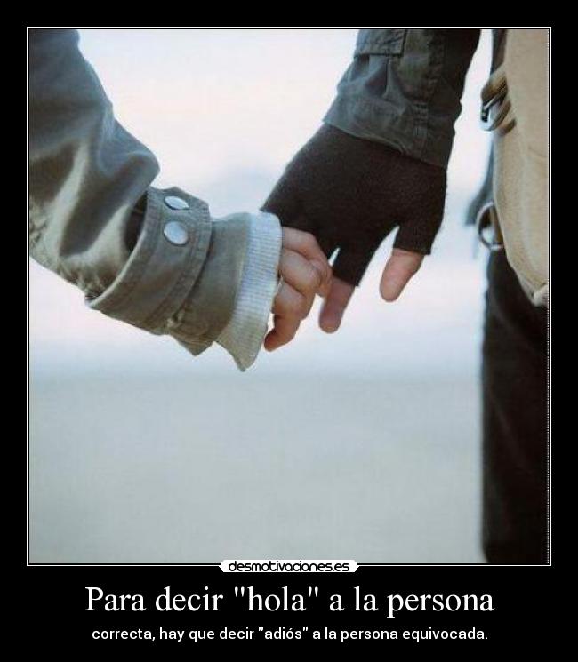 Para decir hola a la persona - 