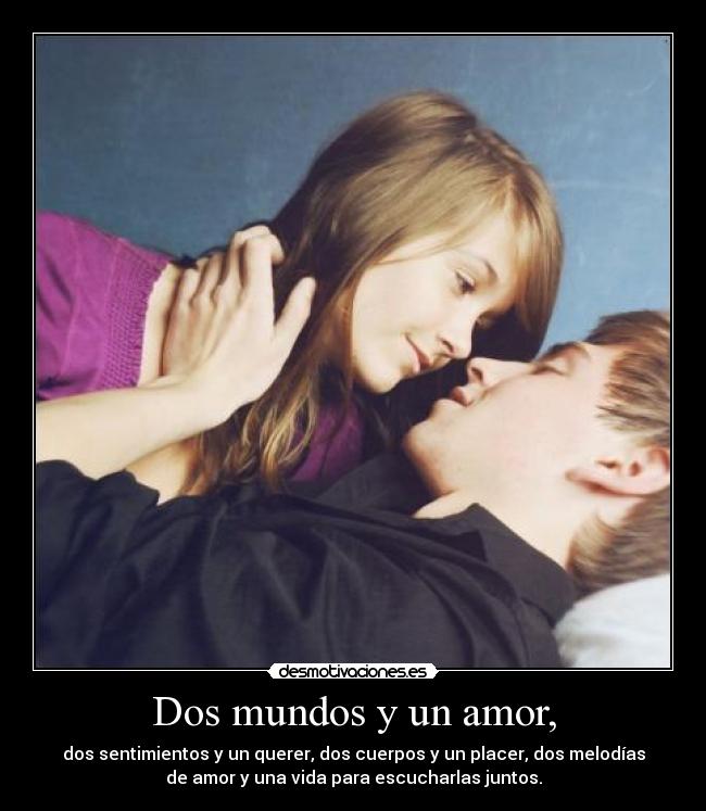 Dos mundos y un amor, -