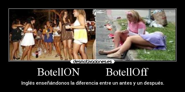 BotellON BotellOff - Inglés enseñándonos la diferencia entre un antes y un después.