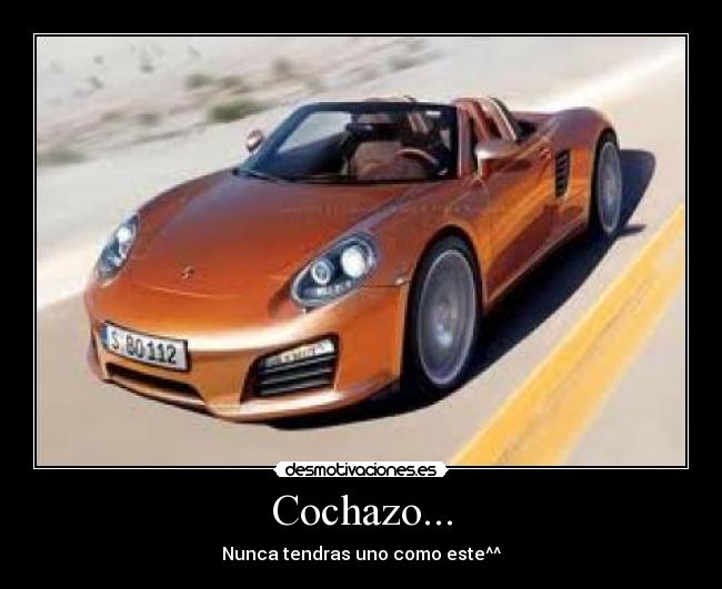 Cochazo... - Nunca tendras uno como este^^