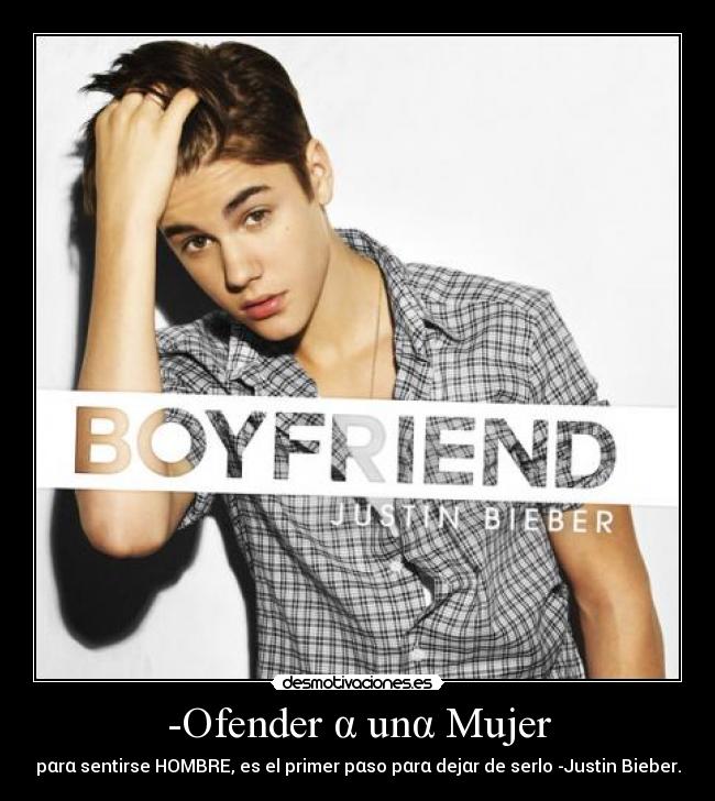 carteles mujer justin bieber todo caballero desmotivaciones