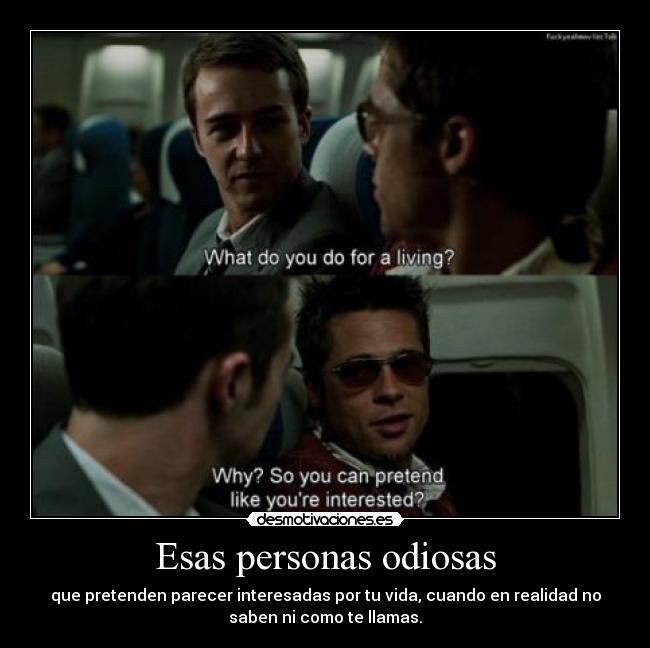 Esas personas odiosas -