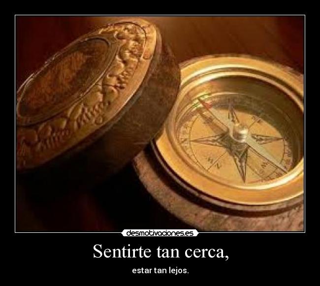 Sentirte tan cerca, - 