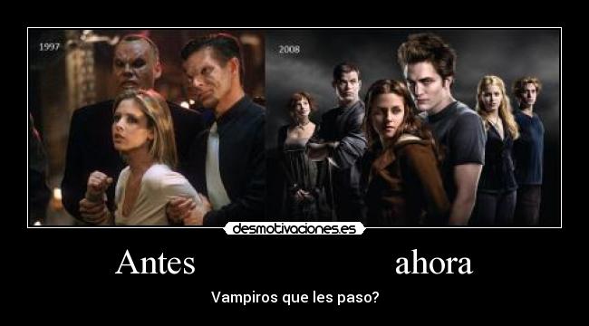 Antes                      ahora - 