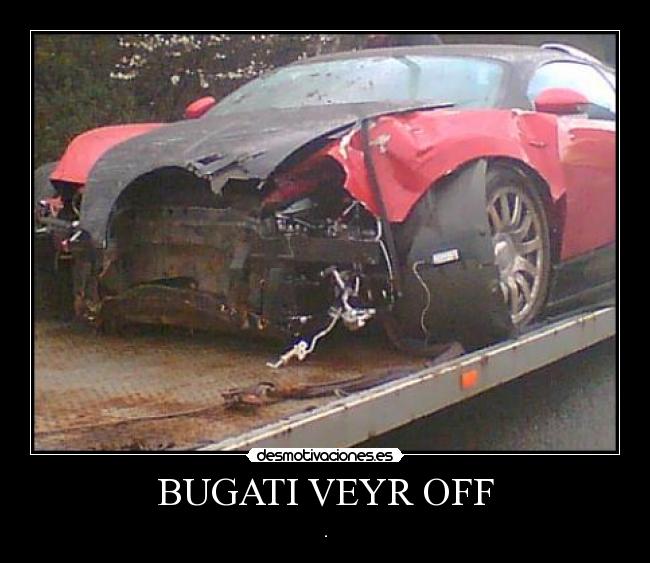 BUGATI VEYR OFF - .