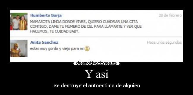 Y asi - Se destruye el autoestima de alguien