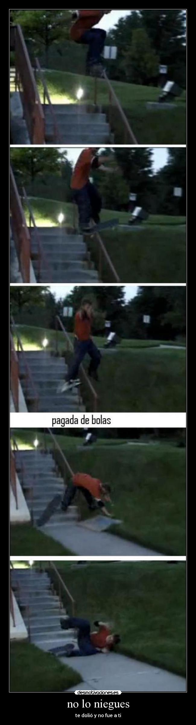 no lo niegues - te dolió y no fue a ti