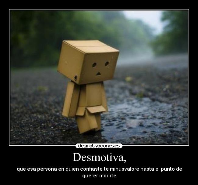 Desmotiva, - 