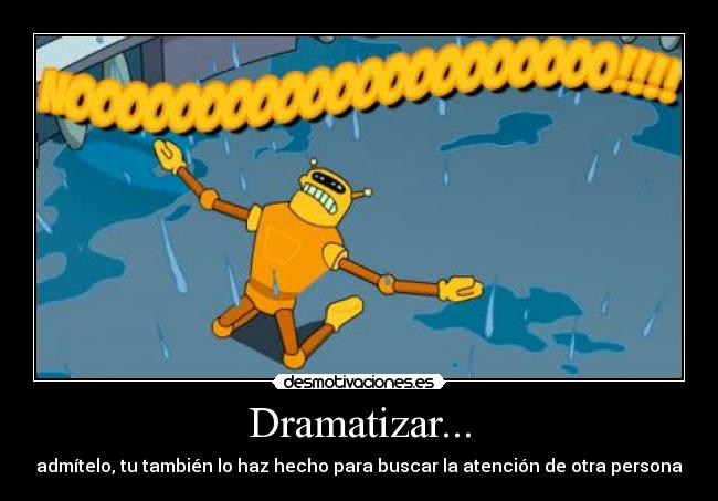 Dramatizar... - 