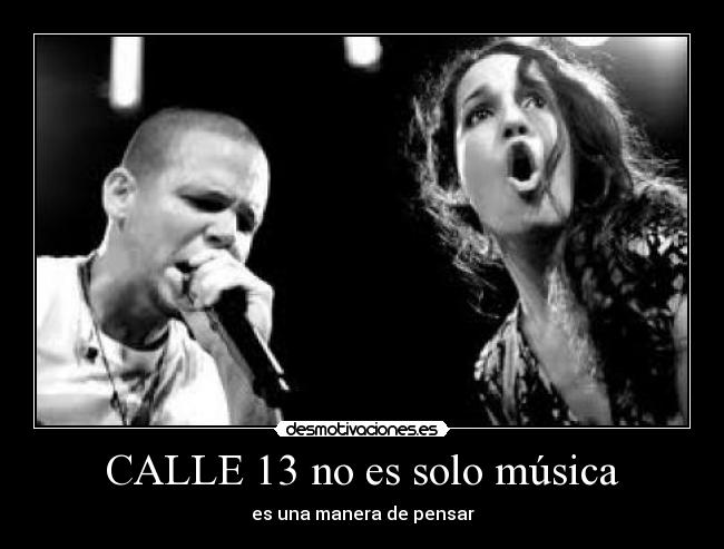 CALLE 13 no es solo música -