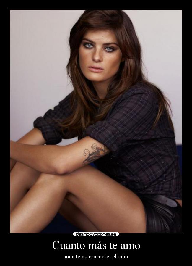 Cuanto más te amo - más te quiero meter el rabo