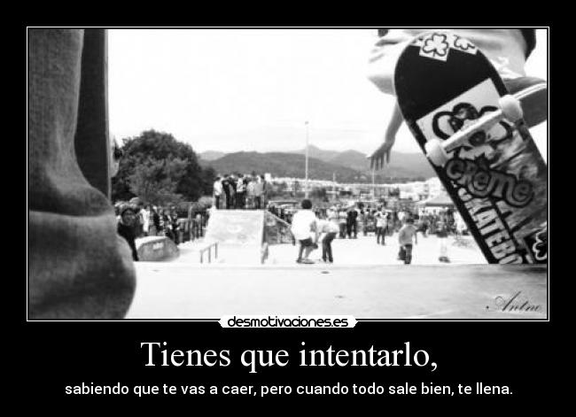 carteles skate intentar alegria caerte desmotivaciones