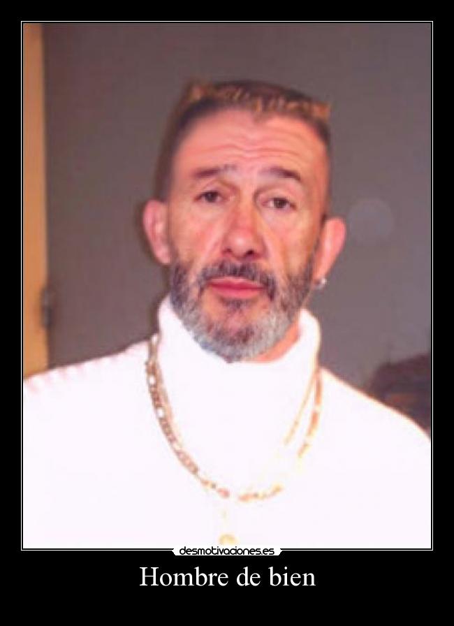 Hombre de bien -