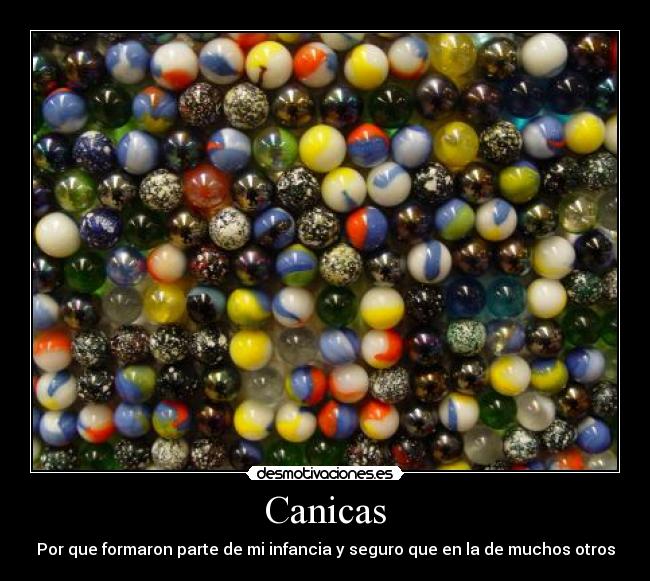 Canicas - 