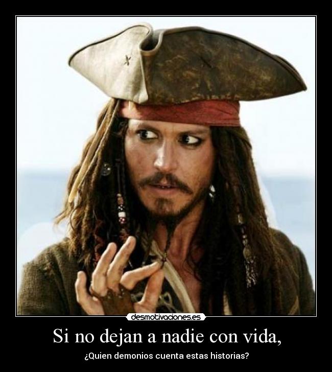 Si no dejan a nadie con vida, - 