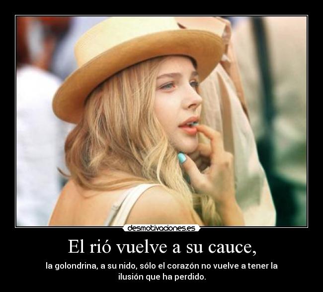 El rió vuelve a su cauce, -