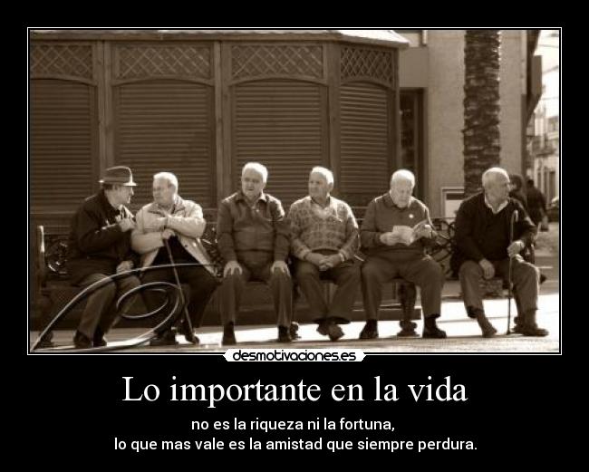 Lo importante en la vida - 