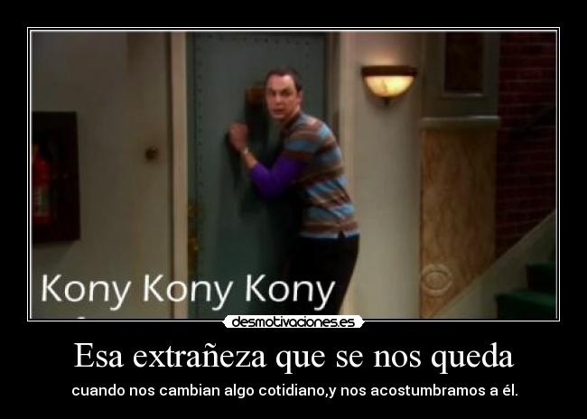Esa extrañeza que se nos queda - 