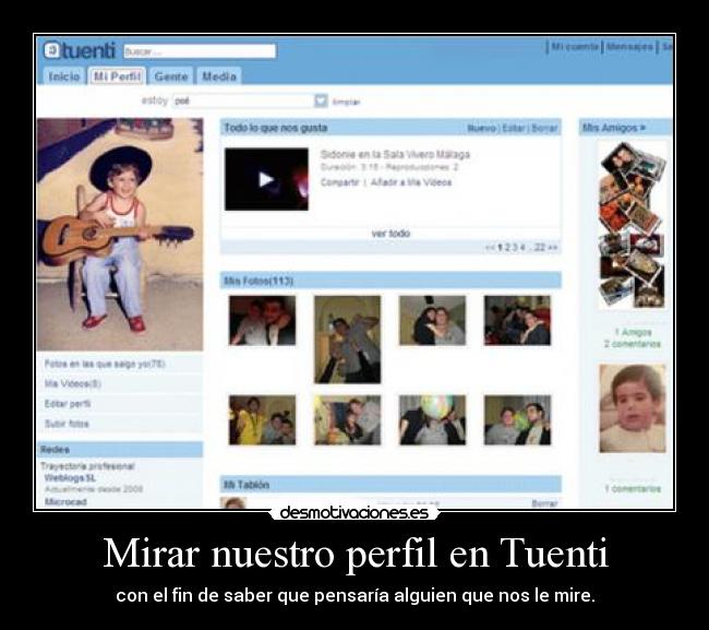 carteles tuenti perfil tuenti desmotivaciones