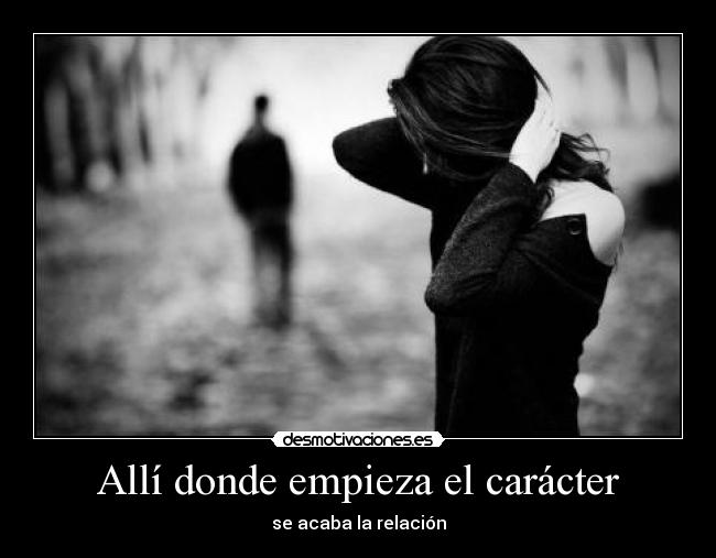 Allí donde empieza el carácter - 